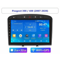 Автомагнитола Peugeot 308/408 2007-2020 2GB/32GB (Android / Wi-Fi / GPS / Bluetooth) / с экраном / Bluetooth / блютуз /